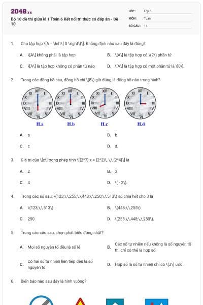 Bộ 10 đề thi giữa kì 1 Toán 6 Kết nối tri thức có đáp án - Đề 10