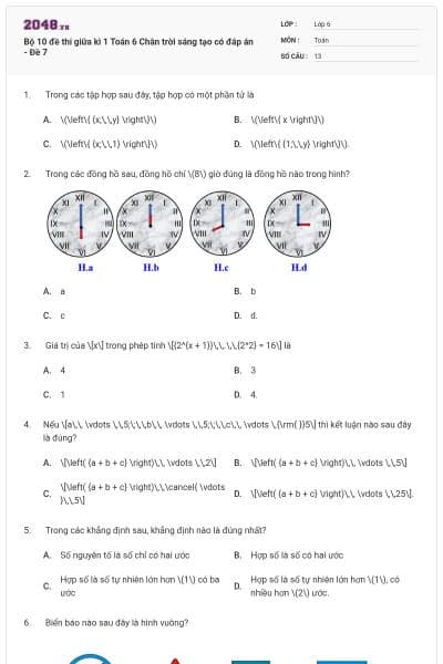 Bộ 10 đề thi giữa kì 1 Toán 6 Chân trời sáng tạo có đáp án - Đề 7