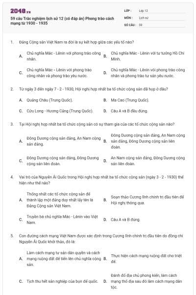59 câu Trắc nghiệm lịch sử 12 (có đáp án) Phong trào cách mạng từ 1930 - 1935