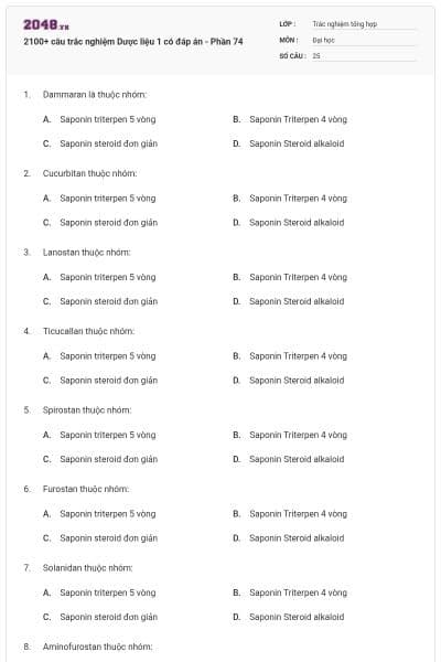 2100+ câu trắc nghiệm Dược liệu 1 có đáp án - Phần 74