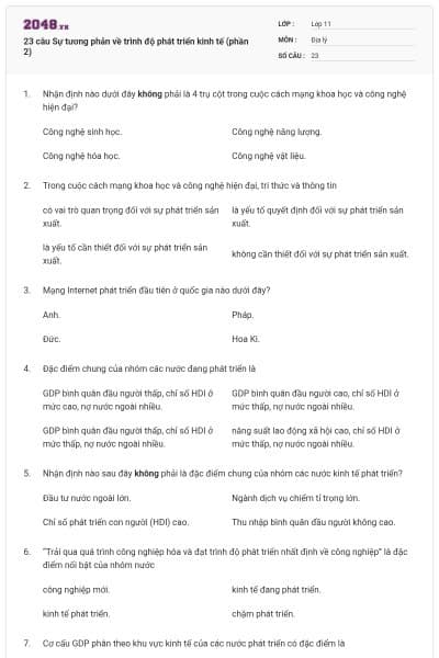 23 câu Sự tương phản về trình độ phát triển kinh tế (phần 2)