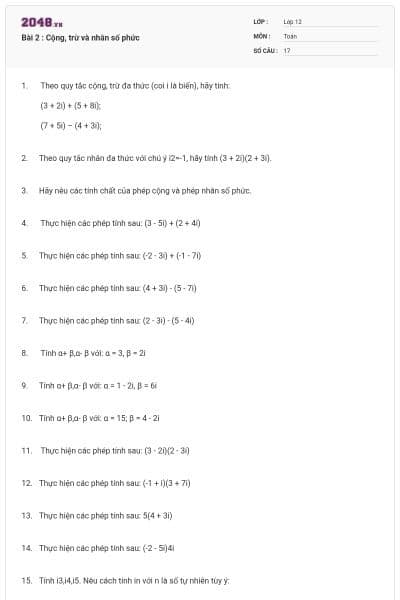 Bài 2 : Cộng, trừ và nhân số phức