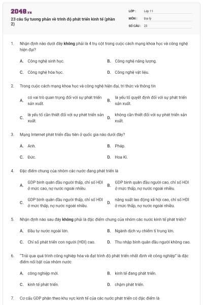 23 câu Sự tương phản về trình độ phát triển kinh tế (phần 2)