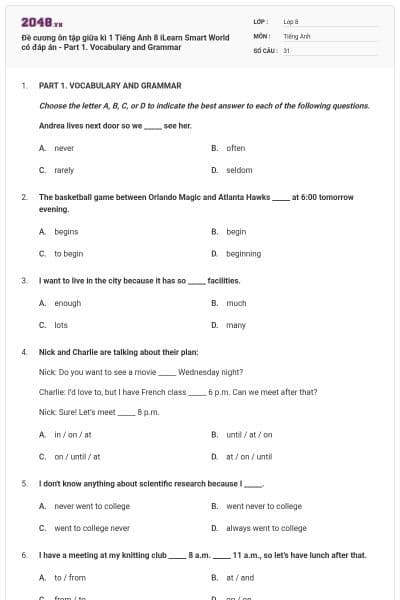 Đề cương ôn tập giữa kì 1 Tiếng Anh 8 iLearn Smart World có đáp án - Part 1. Vocabulary and Grammar