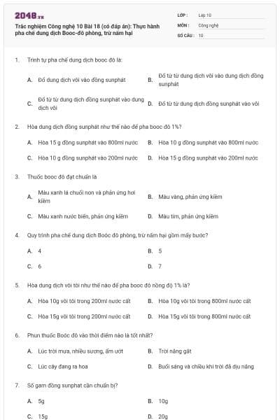 Trắc nghiệm Công nghệ 10 Bài 18 (có đáp án): Thực hành pha chế dung dịch Booc-đô phòng, trừ nấm hại