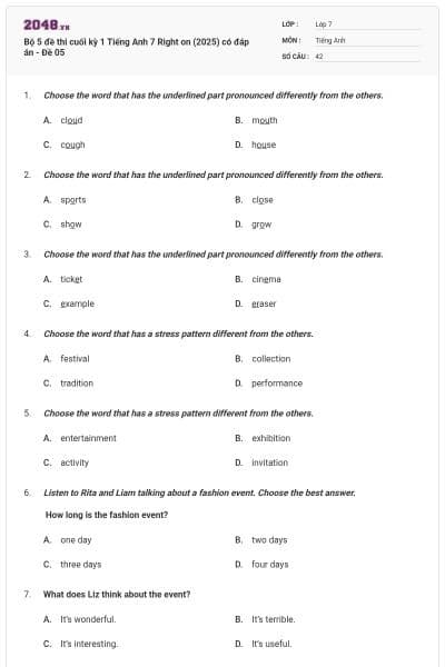 Bộ 5 đề thi cuối kỳ 1 Tiếng Anh 7 Right on (2025) có đáp án - Đề 05