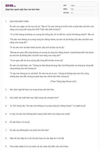 (Ngữ liệu ngoài sgk) Dựa vào bản thân