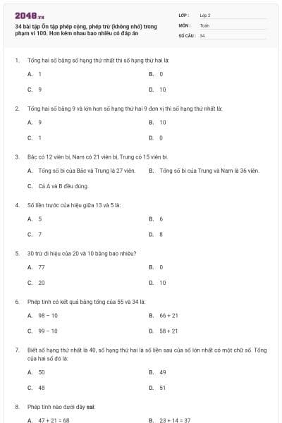 34 bài tập Ôn tập phép cộng, phép trừ (không nhớ) trong phạm vi 100. Hơn kém nhau bao nhiêu có đáp án