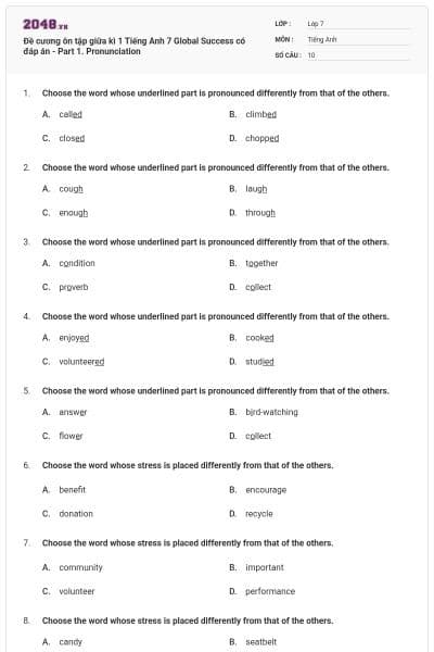 Đề cương ôn tập giữa kì 1 Tiếng Anh 7 Global Success có đáp án - Part 1. Pronunciation