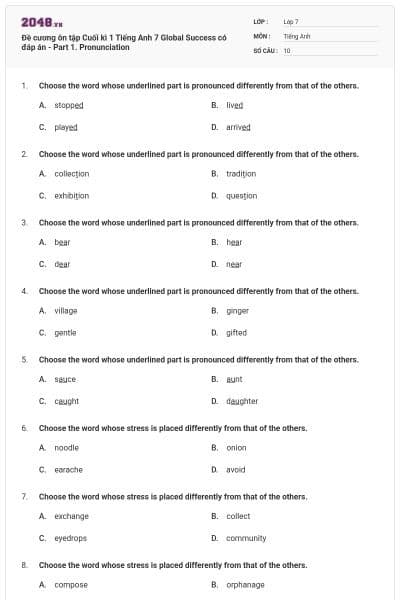 Đề cương ôn tập Cuối kì 1 Tiếng Anh 7 Global Success có đáp án - Part 1. Pronunciation