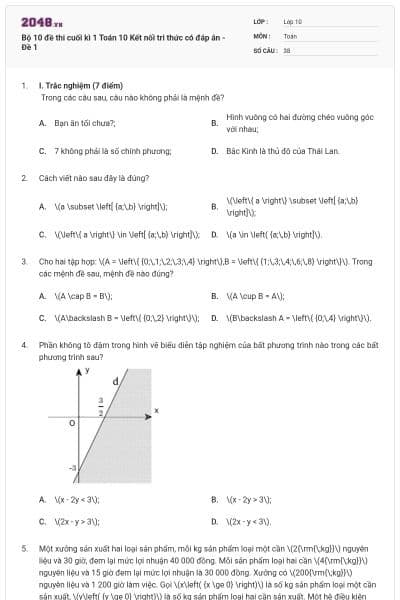 Bộ 10 đề thi cuối kì 1 Toán 10 Kết nối tri thức có đáp án - Đề 1
