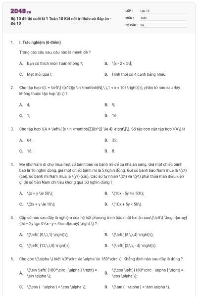 Bộ 10 đề thi cuối kì 1 Toán 10 Kết nối tri thức có đáp án - Đề 10