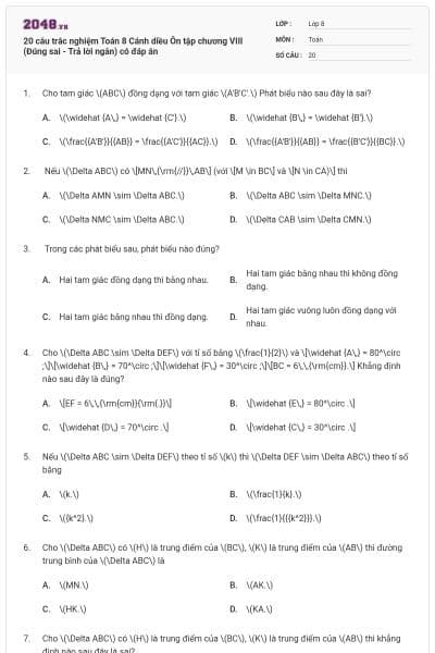 20 câu trắc nghiệm Toán 8 Cánh diều Ôn tập chương VIII (Đúng sai - Trả lời ngắn) có đáp án