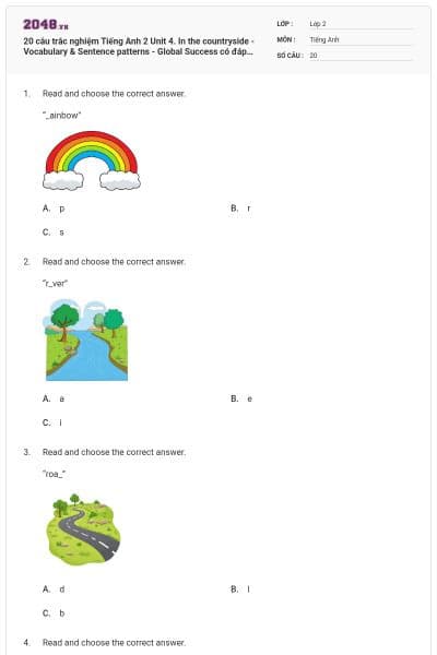 20 câu trắc nghiệm Tiếng Anh 2 Unit 4. In the countryside - Vocabulary & Sentence patterns - Global Success có đáp án