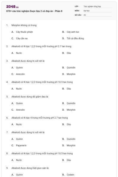 870+ câu trắc nghiệm Dược liệu 2 có đáp án - Phần 8