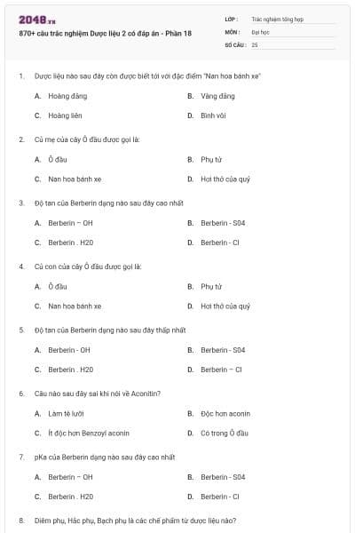 870+ câu trắc nghiệm Dược liệu 2 có đáp án - Phần 18