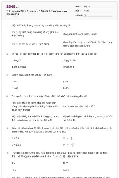 Trắc nghiệm Vật lý 11 chương 1 Điện tích điện trường có đáp án (P5)