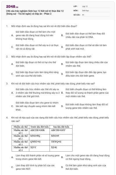 246 câu trắc nghiệm Sinh học 12 Kết nối tri thức Bài 12 (Đúng sai - Trả lời ngắn) có đáp án - Phần 2