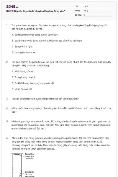 Bài 20: Nguyên tử, phân tử chuyển động hay đứng yên?