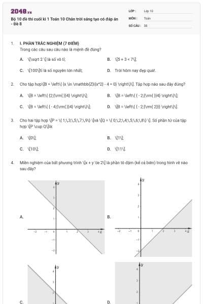 Bộ 10 đề thi cuối kì 1 Toán 10 Chân trời sáng tạo có đáp án - Đề 8