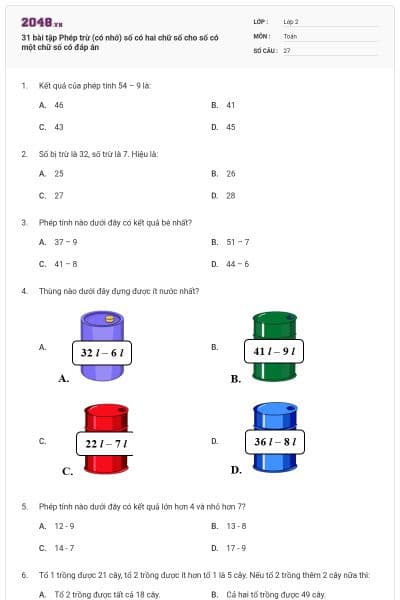 31 bài tập Phép trừ (có nhớ) số có hai chữ số cho số có một chữ số có đáp án