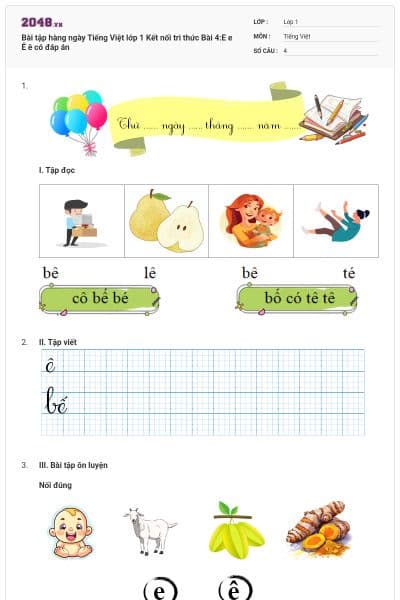 Bài tập hàng ngày Tiếng Việt lớp 1 Kết nối tri thức Bài 4:E e Ê ê có đáp án