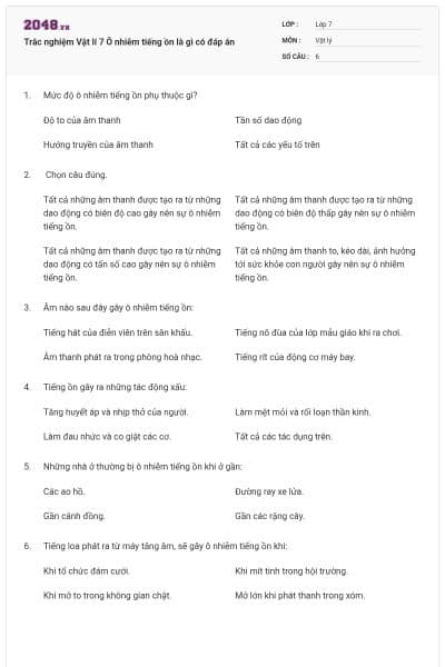 Trắc nghiệm Vật lí 7 Ô nhiễm tiếng ồn là gì có đáp án