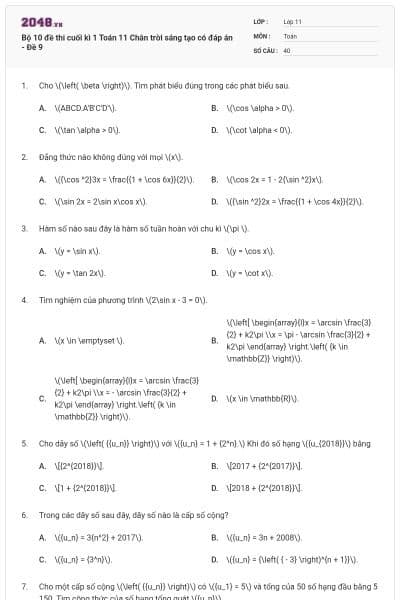 Bộ 10 đề thi cuối kì 1 Toán 11 Chân trời sáng tạo có đáp án - Đề 9