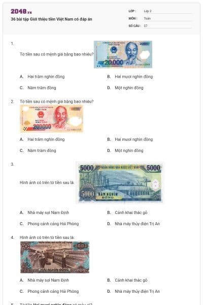 36 bài tập Giới thiệu tiền Việt Nam có đáp án