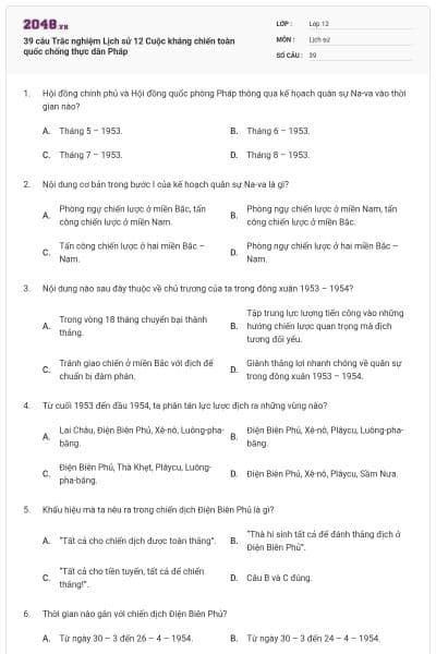 39 câu Trắc nghiệm Lịch sử 12 Cuộc kháng chiến toàn quốc chống thực dân Pháp