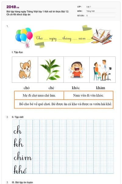 Bài tập hàng ngày Tiếng Việt lớp 1 Kết nối tri thức Bài 12: Ch ch Kh khcó đáp án