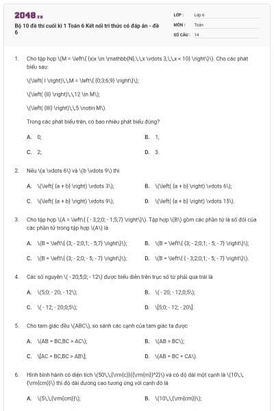 Bộ 10 đề thi cuối kì 1 Toán 6 Kết nối tri thức có đáp án - đề 6