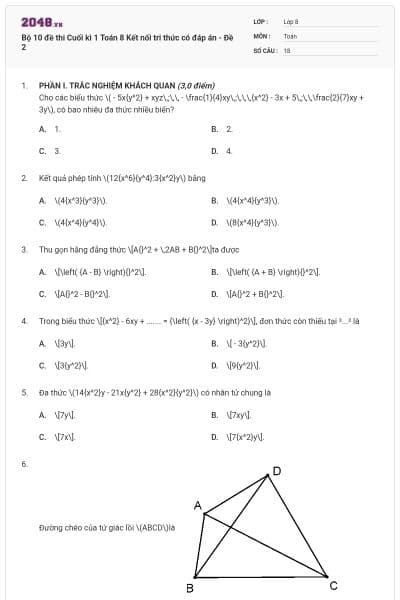 Bộ 10 đề thi Cuối kì 1 Toán 8 Kết nối tri thức có đáp án - Đề 2