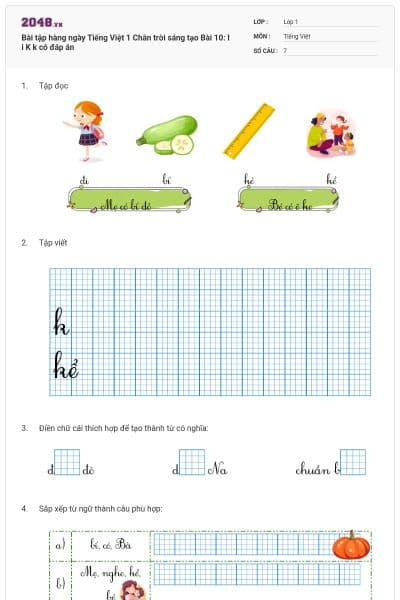 Bài tập hàng ngày Tiếng Việt 1 Chân trời sáng tạo  Bài 10: I i K k có đáp án