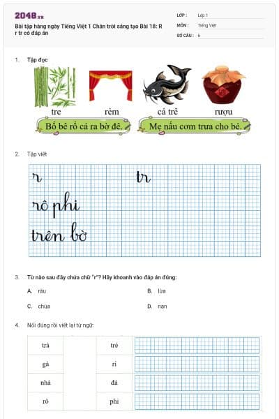 Bài tập hàng ngày Tiếng Việt 1 Chân trời sáng tạo Bài 18: R r tr có đáp án