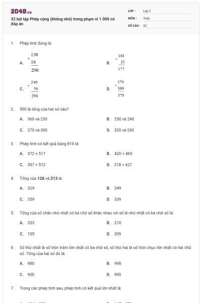 32 bài tập Phép cộng (không nhớ) trong phạm vi 1 000 có đáp án