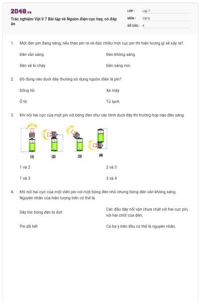 Trắc nghiệm Vật lí 7 Bài tập về Nguồn điện cực hay, có đáp án