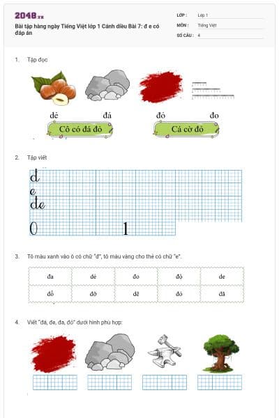Bài tập hàng ngày Tiếng Việt lớp 1 Cánh diều Bài 7: đ e có đáp án