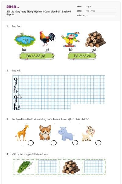 Bài tập hàng ngày Tiếng Việt lớp 1 Cánh diều Bài 12: g h có đáp án