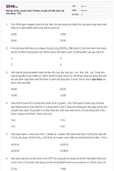 Bài tập Amin, Amino Axit, Protein có giải chi tiết (mức độ vận dụng - P3)