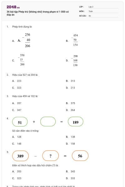 36 bài tập Phép trừ (không nhớ) trong phạm vi 1 000 có đáp án