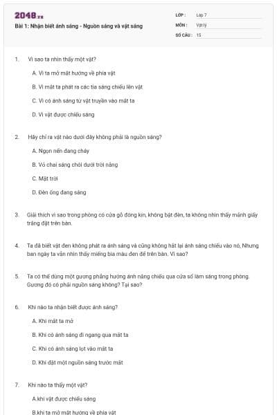 Bài 1: Nhận biết ánh sáng - Nguồn sáng và vật sáng