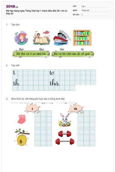 Bài tập hàng ngày Tiếng Việt lớp 1 Cánh diều Bài 28: t th có đáp án