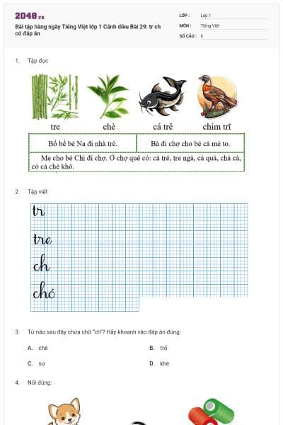 Bài tập hàng ngày Tiếng Việt lớp 1 Cánh diều Bài 29: tr ch có đáp án