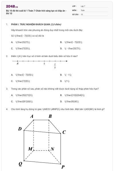 Bộ 10 đề thi cuối kì 1 Toán 7 Chân trời sáng tạo có đáp án - Đề 10