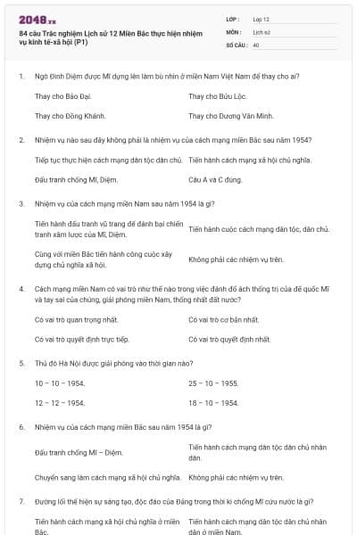 84 câu Trắc nghiệm Lịch sử 12 Miền Bắc thực hiện nhiệm vụ kinh tế-xã hội (P1)