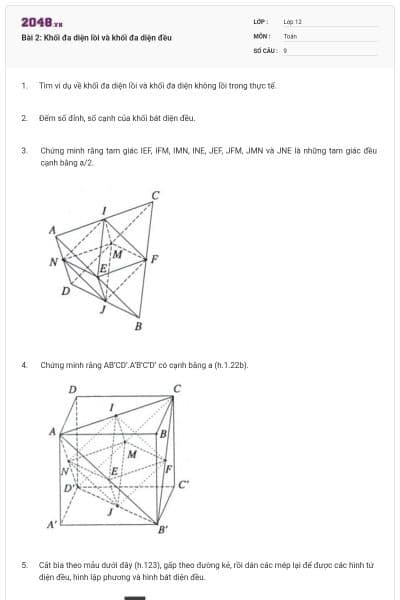 Bài 2: Khối đa diện lồi và khối đa diện đều