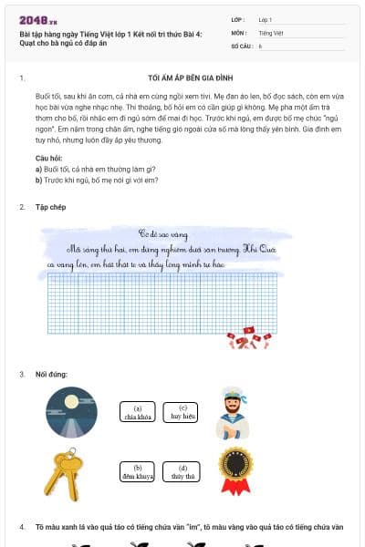 Bài tập hàng ngày Tiếng Việt lớp 1 Kết nối tri thức Bài 4: Quạt cho bà ngủ có đáp án