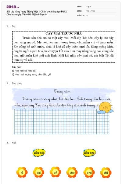 Bài tập hàng ngày Tiếng Việt 1 Chân trời sáng tạo Bài 2: Chợ hoa ngày Tết ở Hà Nội có đáp án