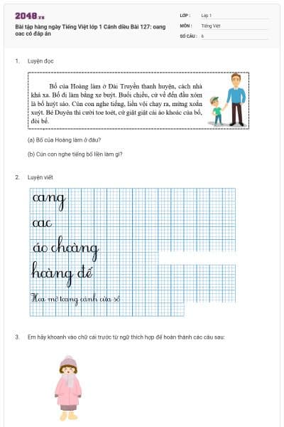 Bài tập hàng ngày Tiếng Việt lớp 1 Cánh diều Bài 127: oang oac có đáp án